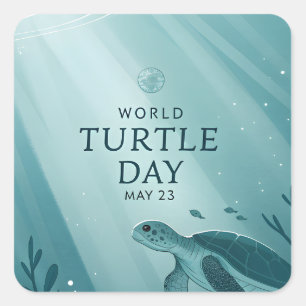 World Turtle Day Underwater Sea Turtle Art Square Sticker