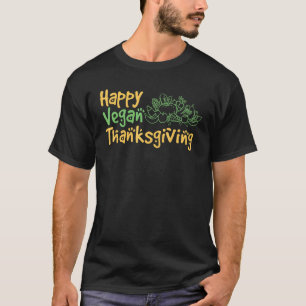 World Vegetable Day Plant Based I Eat Vegans World T-Shirt