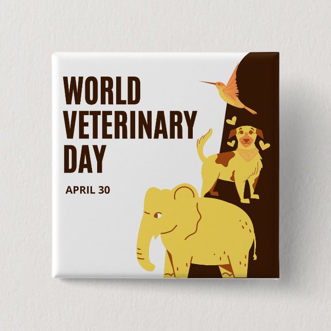 World Veterinary Day Button (Front)
