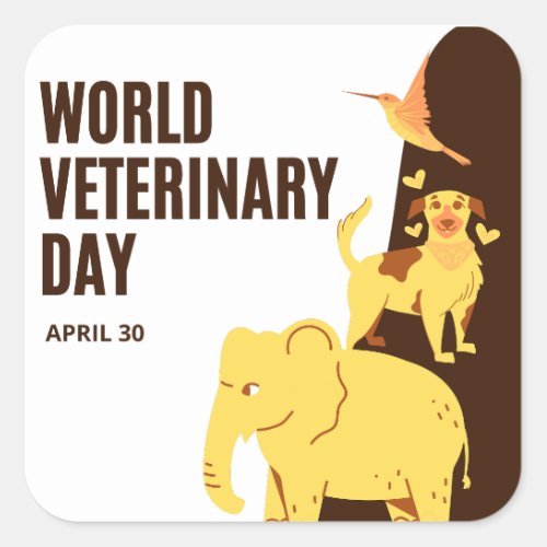 World Veterinary Day Square Sticker