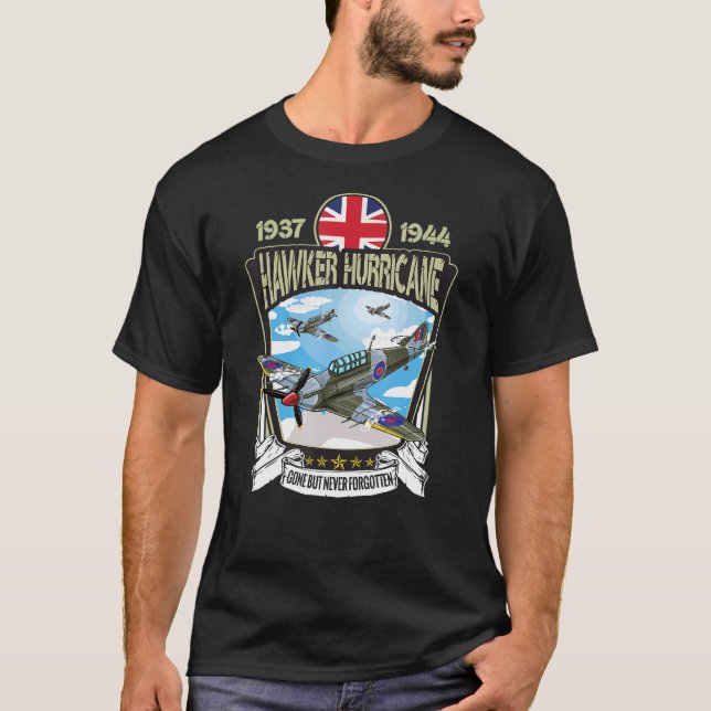 World War 2 British Aircraft Hawker Hurricane Figh T-Shirt (Front)