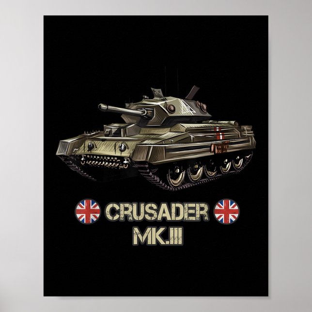 World War 2 British Army Tank Crusader Mk.3 Gift  Poster (Front)