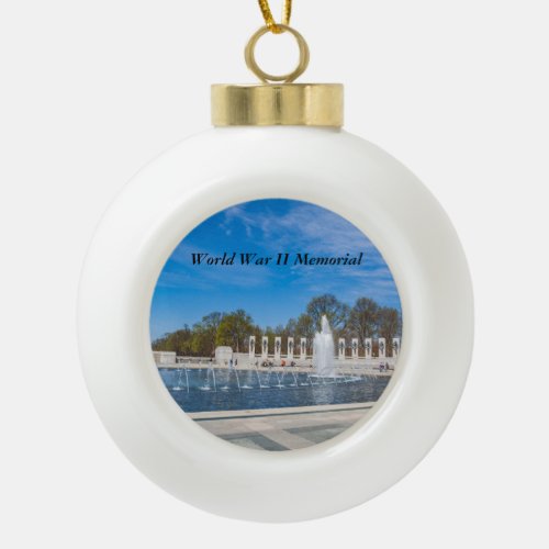 World War II Memorial Ceramic Ball Christmas Ornament