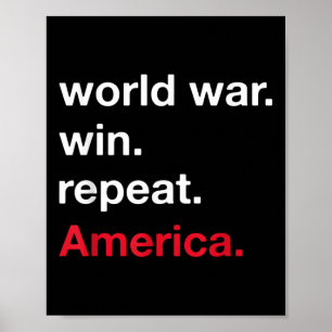 World War Win Repeat American Country Defender Jul Poster
