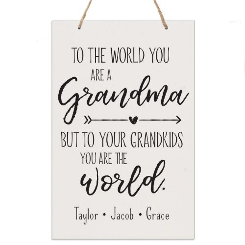 World You Are a Grandma 8 x 12 Wooden Wall Sign