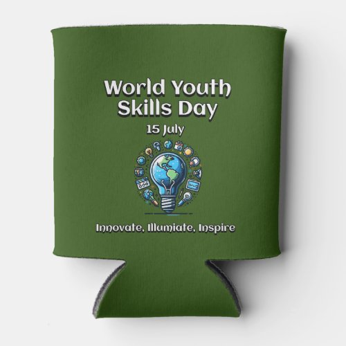 World Youth Skills Day Illuminate and Inspire Can Cooler