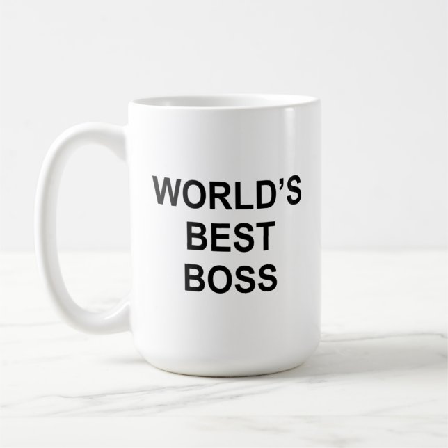 "World'd Best Boss" Pretty much sums it up. Coffee Mug (Left)