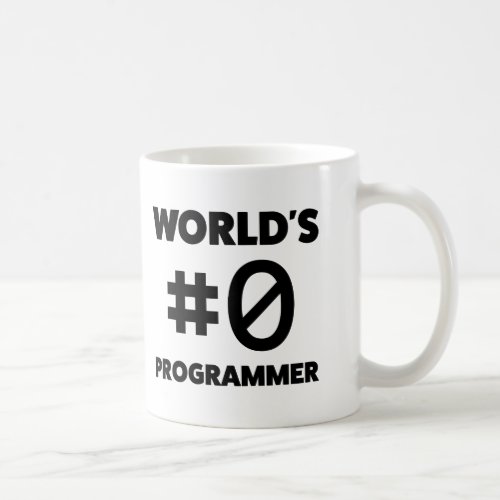 Worlds 0 Programmer Coffee Mug