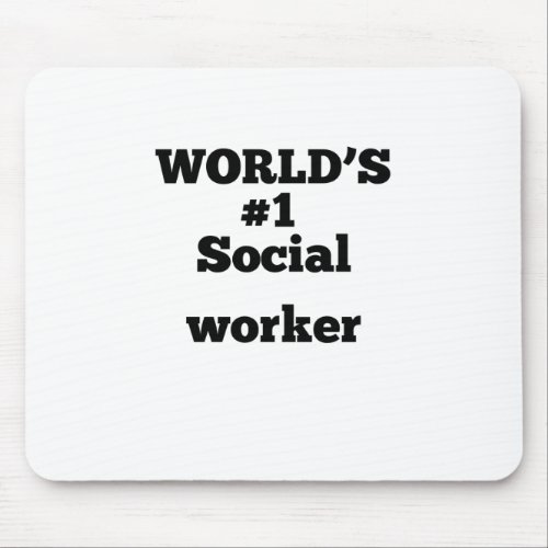 Worlds 1 Social Worker Mouse Pad