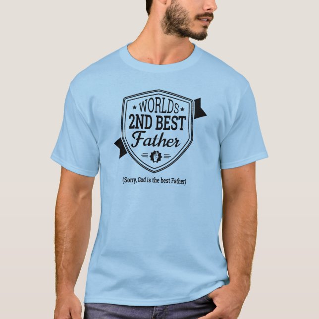 World's 2nd Best Father T-Shirt (Front)