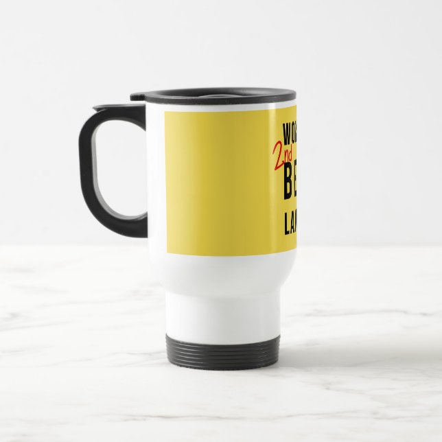 World's 2nd Best Lawyer Travel Mug (Left)