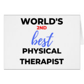 World's 2nd Best Physical Therapist 2 (Front Horizontal)