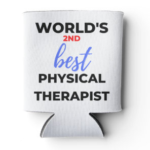 World's 2nd Best Physical Therapist 2 Can Cooler