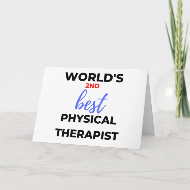 World's 2nd Best Physical Therapist 2 Card (Front)