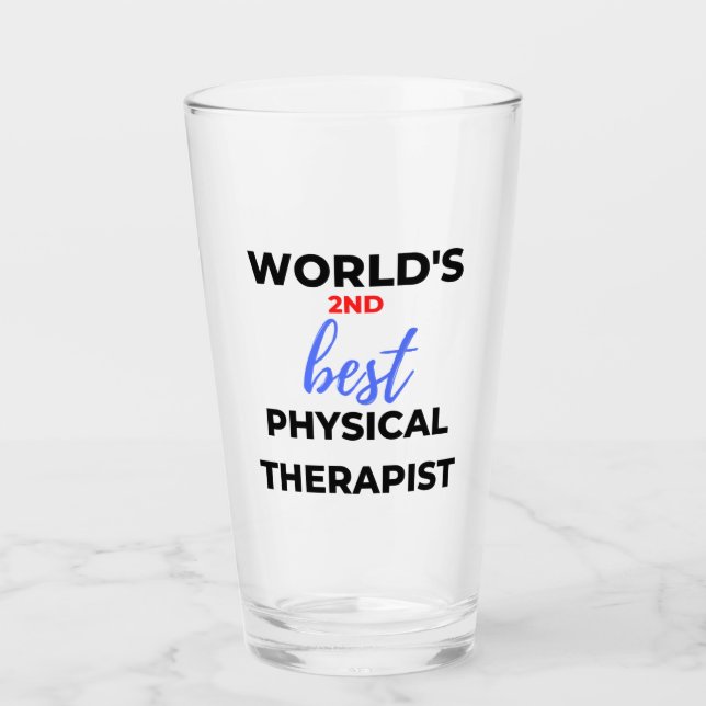 World's 2nd Best Physical Therapist 2 Glass (Front)
