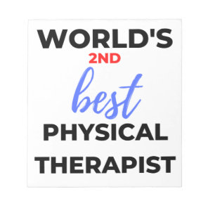 World's 2nd Best Physical Therapist 2 Notepad