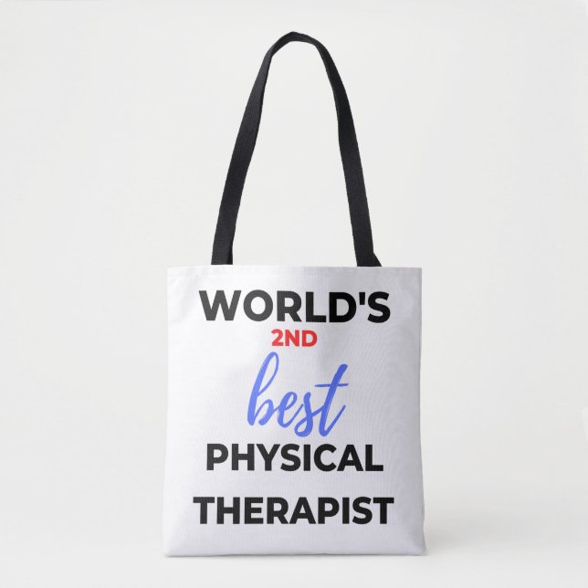 World's 2nd Best Physical Therapist 2 Tote Bag (Front)