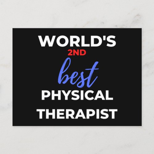 Worlds 2nd Best Physical Therapist Holiday Postcard