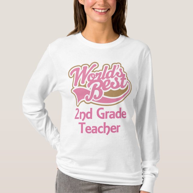 Worlds Best 2nd Grade Teacher T-Shirt (Front)
