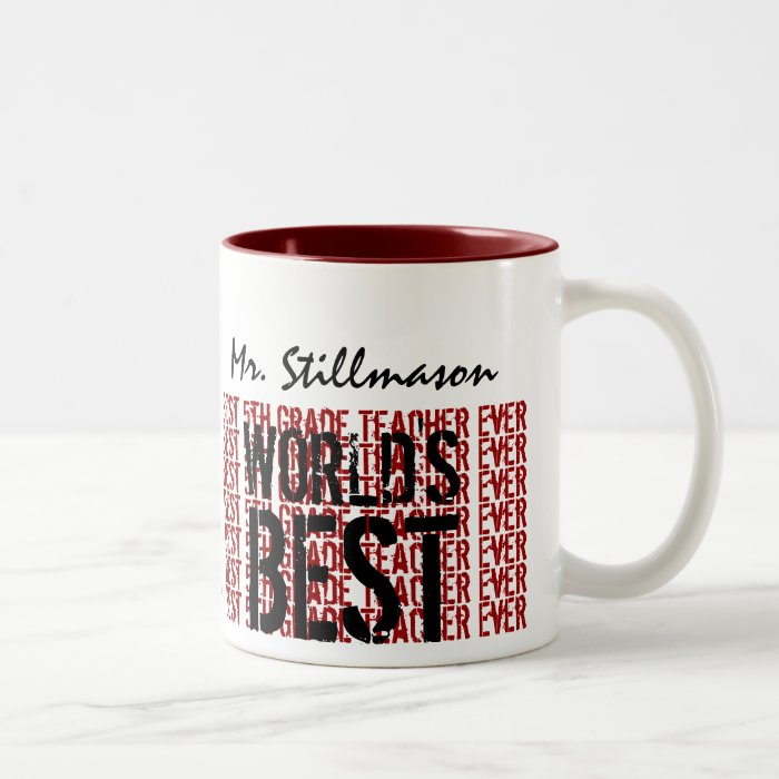 World's Best 5th Grade Teacher Ever Gift Coffee Mug