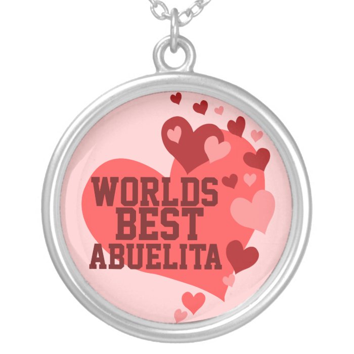 World's Best Abuelita (any name) Jewelry