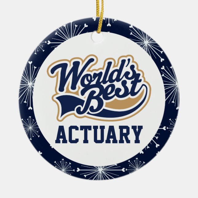 Worlds Best Actuary Ceramic Ornament (Front)