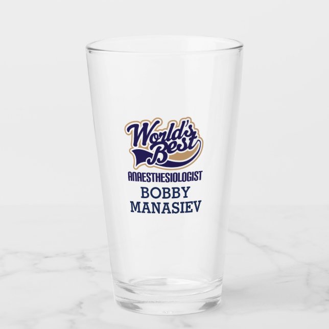 Worlds Best Anaesthesiologist Glass (Front)