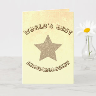 World's Best Archaeologist Golden Star Card