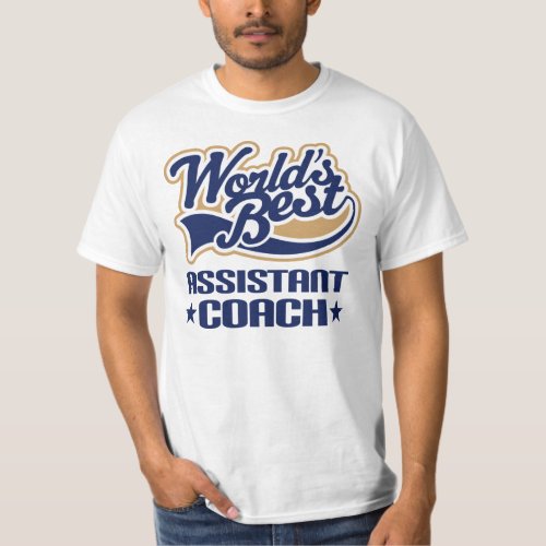 Worlds Best Assistant Coach T_Shirt
