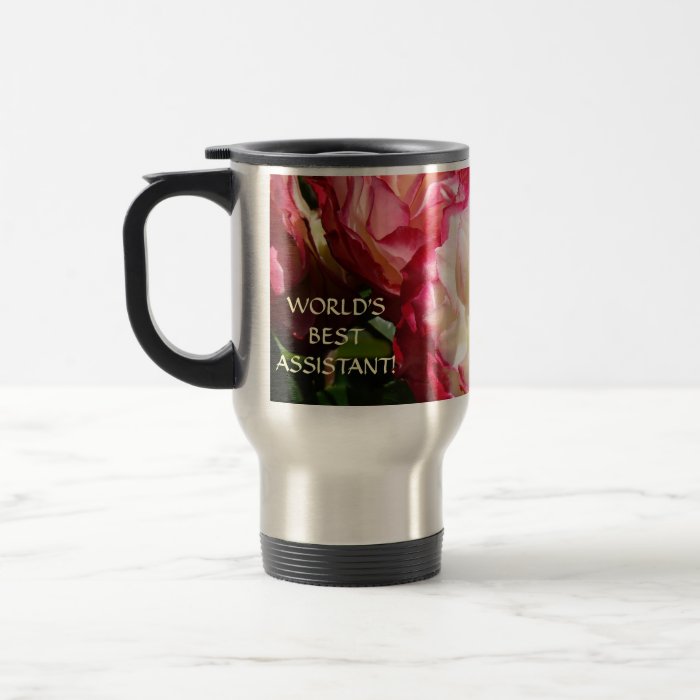 World's Best Assistant Coffee Mug Rose Travel Mug