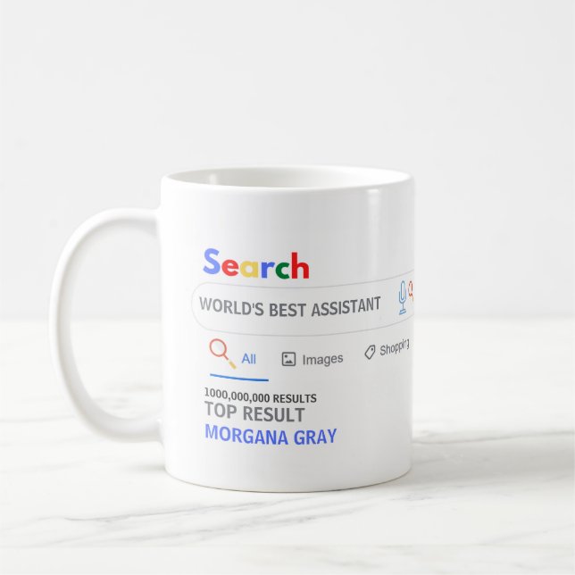 WORLDS BEST ASSISTANT Novelty Search TOP Result Coffee Mug (Left)