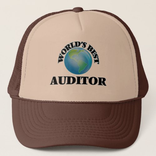 Worlds Best Auditor Trucker Hat