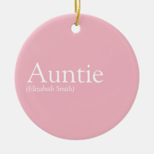 World's Best Aunt, Auntie Definition Girly Pink Ceramic Ornament