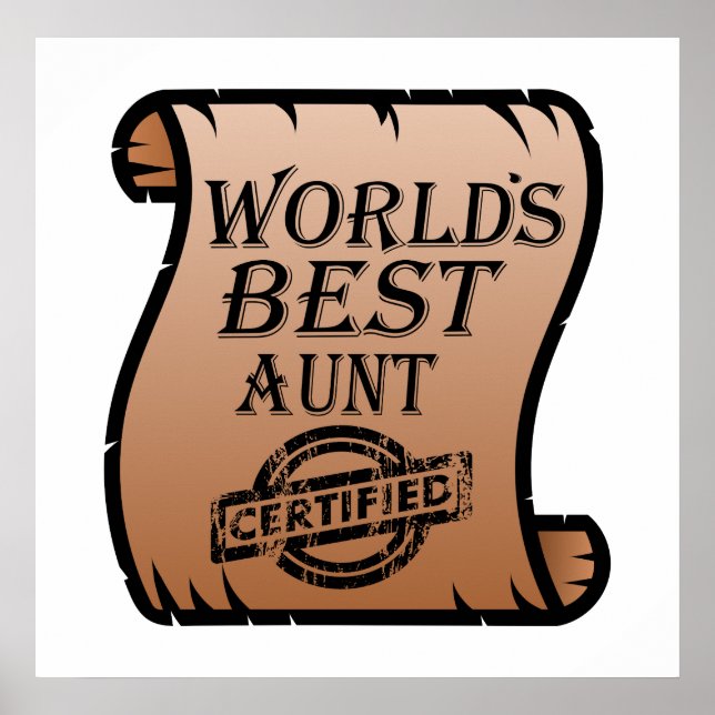 World's Best Aunt Certified Certificate Funny Poster (Front)
