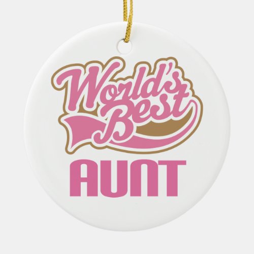 Worlds Best Aunt Ornament Keepsake Gift