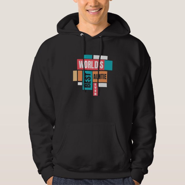 World'S Best Auntie Ever, Auntie Design from Nephe Hoodie (Front)