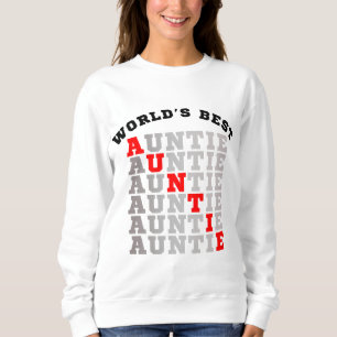 World's Best Auntie Sweatshirt