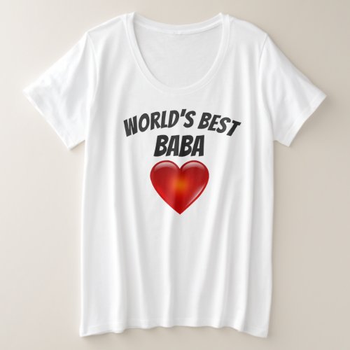 Worlds Best Baba Heart PLUS SIZE Sweat Shirt