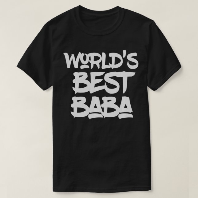 World's Best Baba Proud And Good Father Tee  (Design Front)