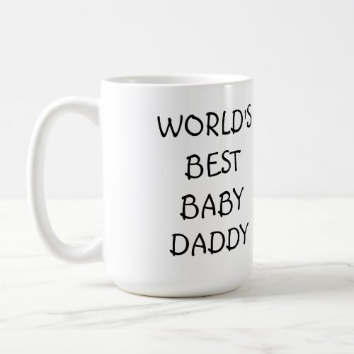 Worlds Best Baby Daddy coffee mug