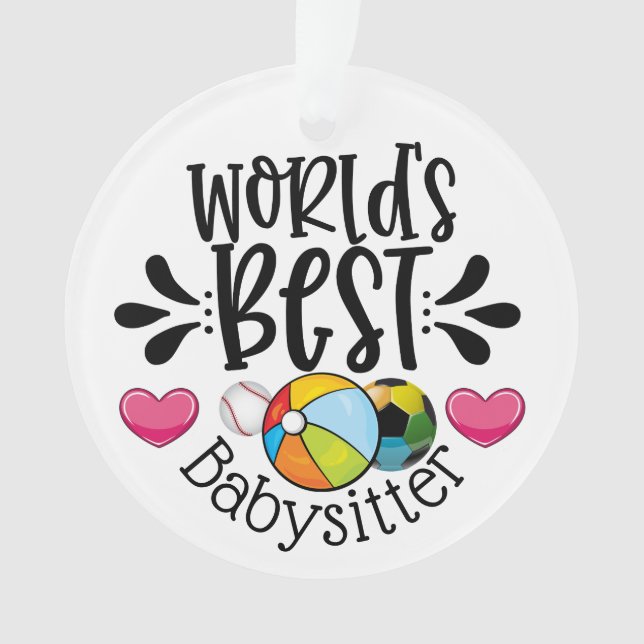World's Best Babysitter Ornament (Front)
