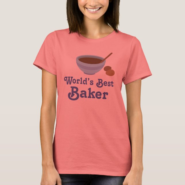 World's Best Baker Womens Tee (Front)