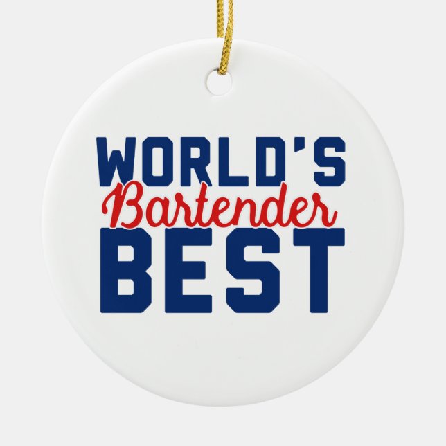 World's Best Bartender Ceramic Ornament (Front)