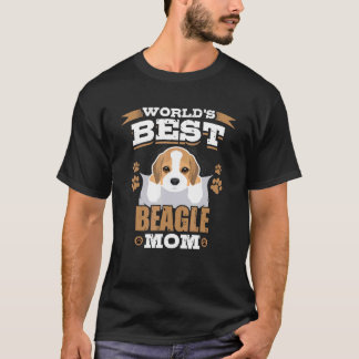 Worlds Best Beagle Mom Dog Owner T-Shirt