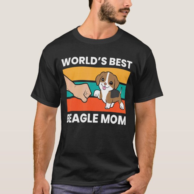 World's Best Beagle Mom Pet Beagle Mama T-Shirt (Front)