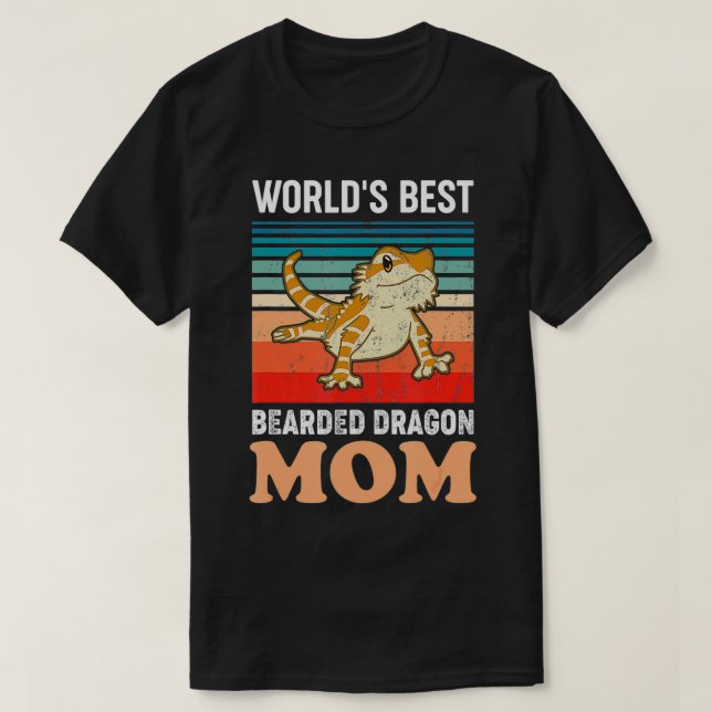 World's Best Bearded Dragon Mom Funny Bearded Drag T-Shirt (Design Front)