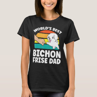 World's Best Bichon Frise Dad Ever T-Shirt