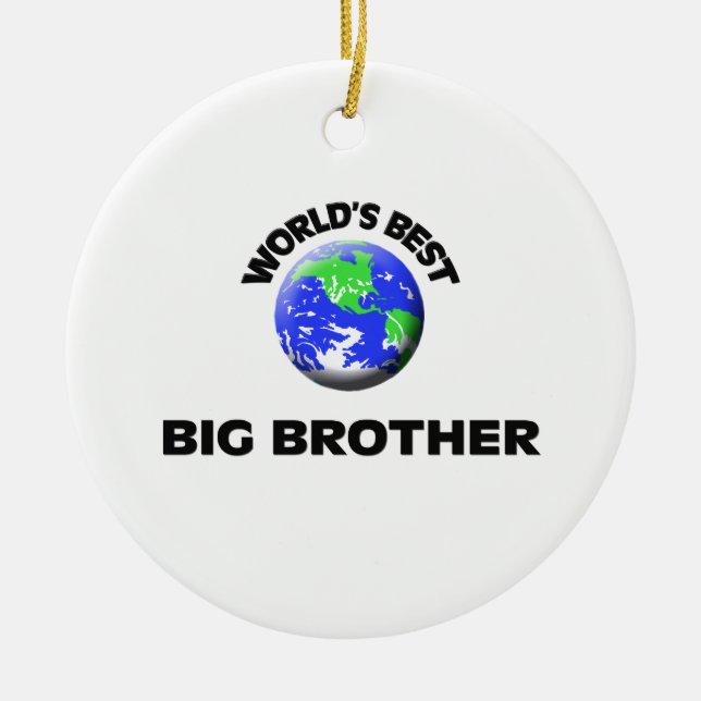 World's Best Big Brother Ceramic Ornament (Front)