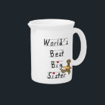 World's Best Big Sister Gifts Pitcher<br><div class="desc">World's Best Big Sister keepsake boxes,  tiles,  ornaments,  notebooks,  throw pillows,  stickers,  mousepads,  and more featuring a teddy bear with a big yellow pencil and line drawn kid style text that reads "World's Best Big Sister!". You can customize it further by adding a name on the spot!</div>