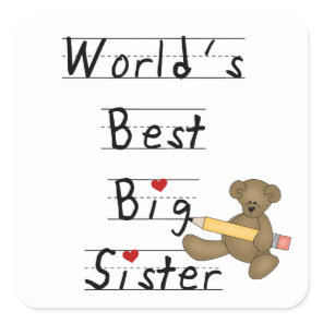 World's Best Big Sister Gifts Square Sticker World's Best Big Sister Gifts Square Sticker
